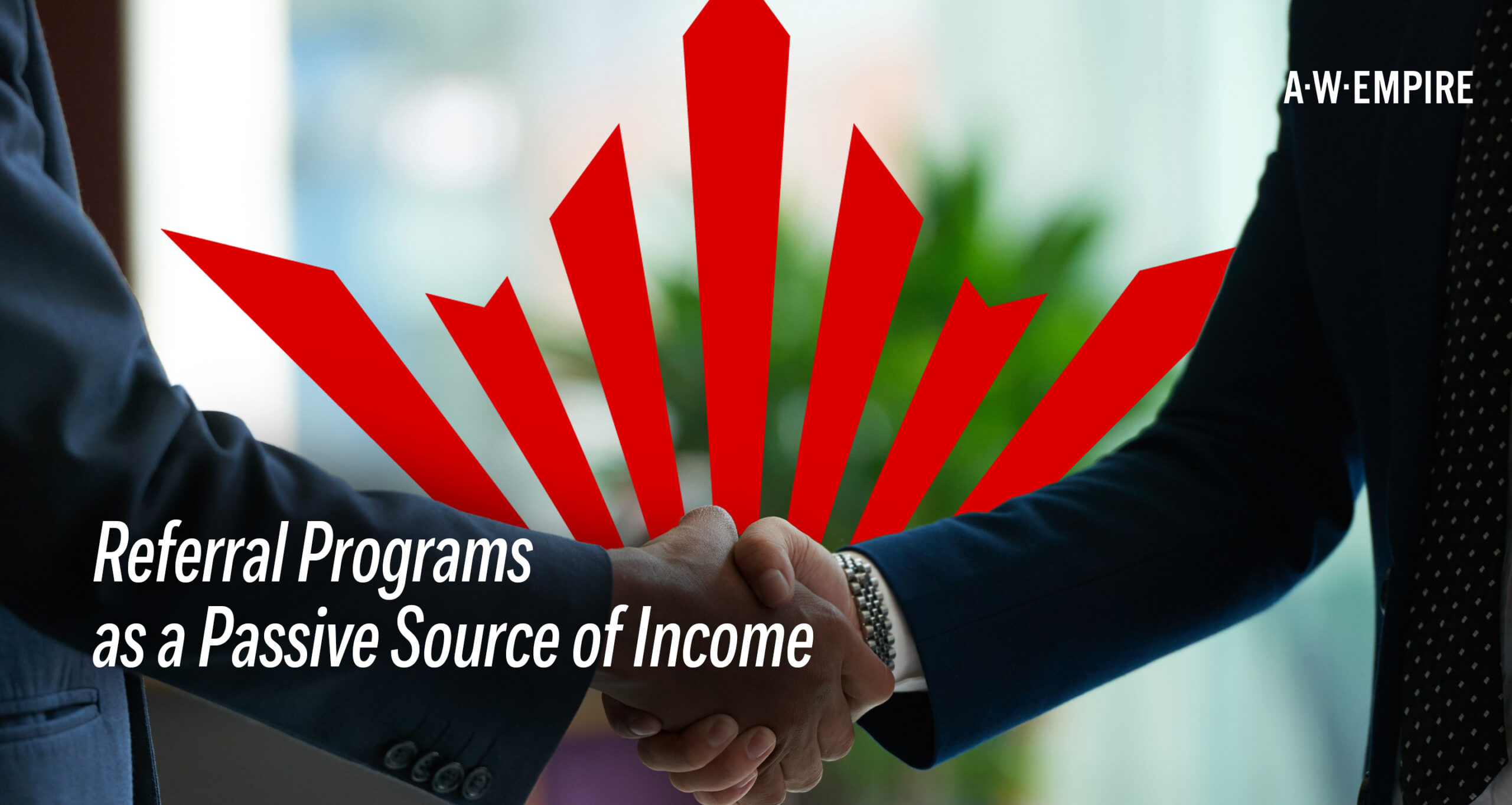 Referral programs on A.W. Empire for publishers: Webmaster Referral and Model Referral. Two extra ways to earn revenue passively in affiliate marketing.